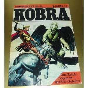 Kobra Nr. 41 ; Das Reich Trigan in größter Gefahr  Comic 