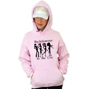  Bachelorettes in The City Hooded Pullover Sweatshirt (Size 