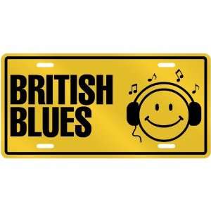 NEW  SMILE !   I LISTEN BRITISH BLUES ROCK  LICENSE PLATE SIGN MUSIC
