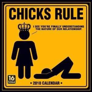  Chicks Rule 2010 Wall Calendar