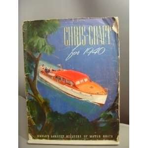  Vintage 1940 Chris Craft Boat Catalog 48 Pages Everything 