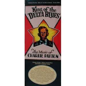    Charlie Patton King Of The Delta Blues poster 