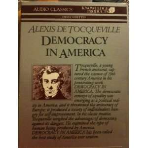  Democracy in America Alexis De Tocqueville 1987 
