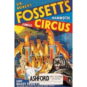  Sir Robert Fossetts Mammoth Jungle Circus by Unknown 