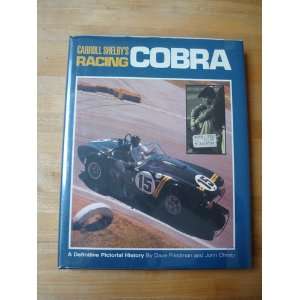  Carroll Shelbys Racing Cobra Books
