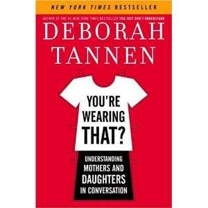  Daughters in Conversation (Hardcover) Deborah Tannen (Author) Books