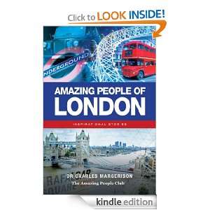 Amazing People of London Dr Charles Margerison  Kindle 