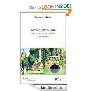 Hayao Miyazaki Cineaste en Animation Poesie de l Insolite (French 