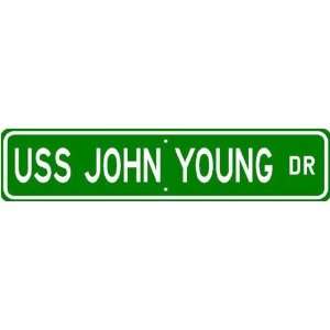  USS JOHN YOUNG DD 973 Street Sign   Navy Sports 