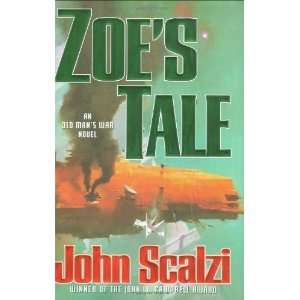  Zoes Tale [Hardcover] John Scalzi Books