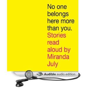   Here More Than You (Audible Audio Edition) Miranda July Books