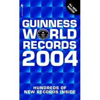 Guinness World Records 2004 (Guinness Book of Records (Mass Market 