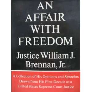   Jr. (Introduction by Stephen J. Friedman, Editor) Brennan Books