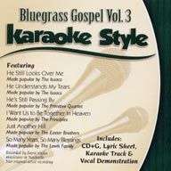 Daywind Karaoke Style CDG 9747   Bluegrass Gospel Vol 3  