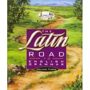  The Latin Road to English Grammar, Vol. 2   Complete Set 