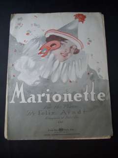 SHEET MUSIC Marionette For Piano Felix Arndt Cpyrt1914  
