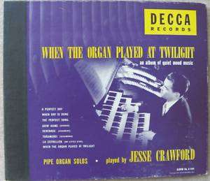 When the Organ Played at Twilight 4 record set LP Decca  