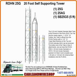 ROHN 25G TOWER 20 Self Supporting with 5 Base Section 610074819394 