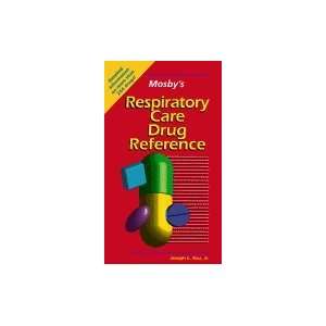 Respiratory Care Drug Reference Joseph LRau  Books
