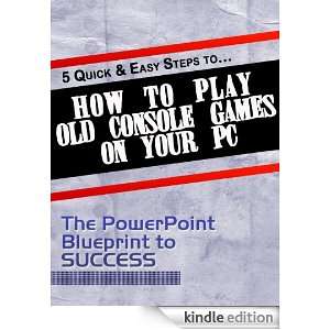   Games on Your PC Powerpoint Blueprint  Kindle Store